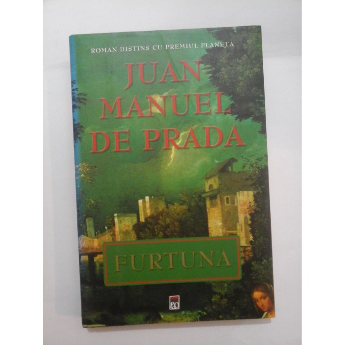 FURTUNA - JUAN MANUEL DE PRADA FURTUNA - JUAN MANUEL DE PRADA